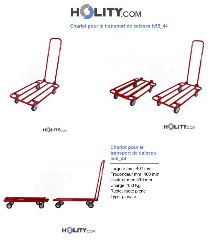 Chariot pour le transport de caisses h55_44