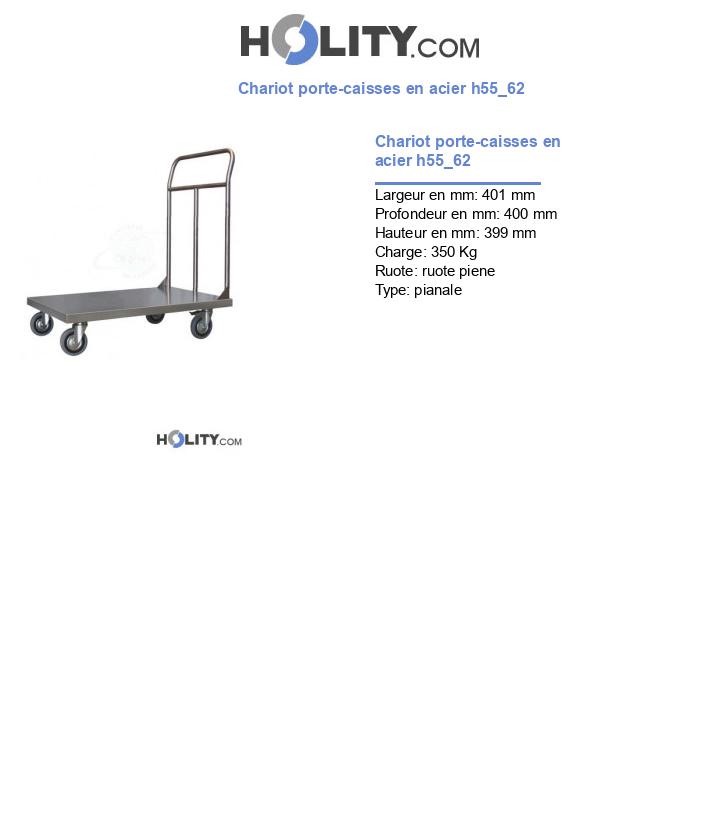 Chariot porte-caisses en acier h55_62