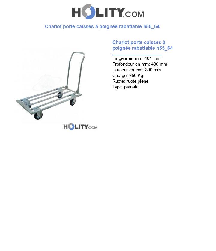 Chariot porte-caisses à poignée rabattable h55_64