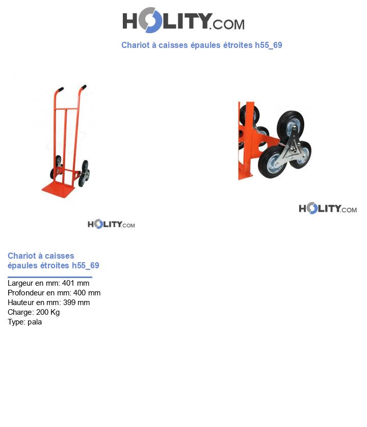 Chariot à caisses épaules étroites h55_69