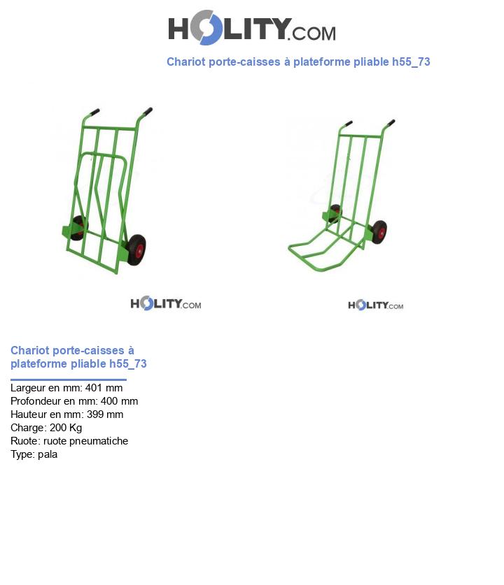 Chariot porte-caisses à plateforme pliable h55_73