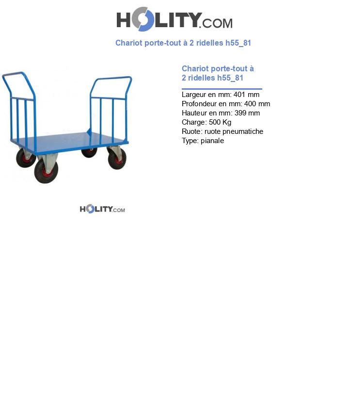 Chariot porte-tout à 2 ridelles h55_81
