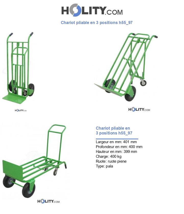 Chariot pliable en 3 positions h55_97