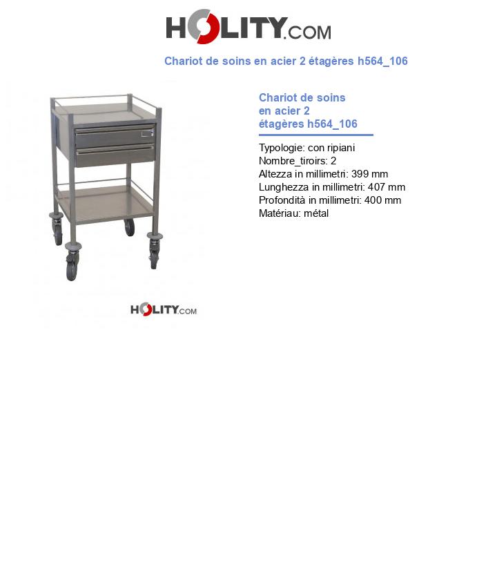 Chariot de soins en acier 2 étagères h564_106