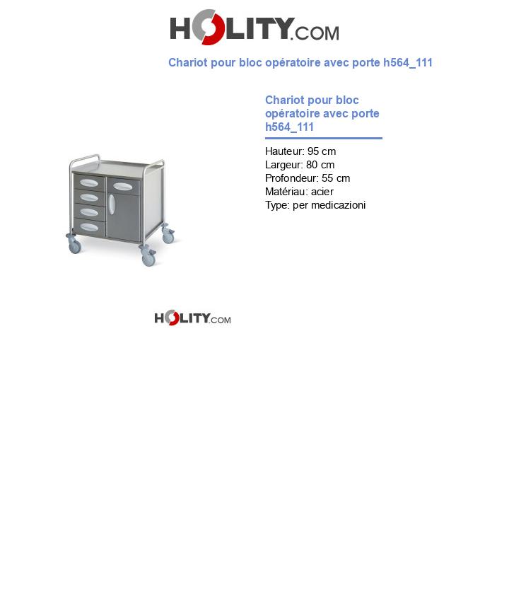 Chariot pour bloc opératoire avec porte h564_111