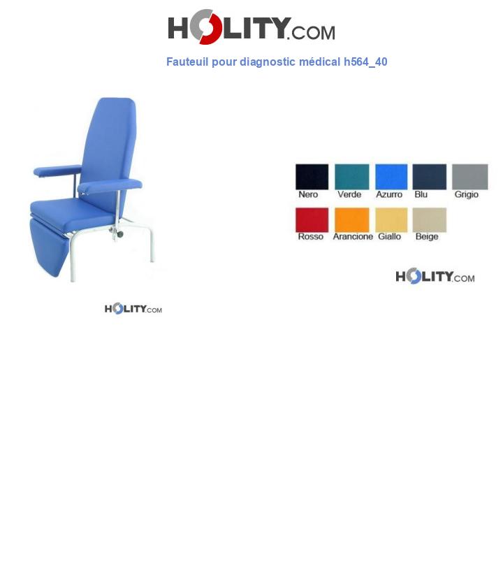 Fauteuil pour diagnostic médical h564_40