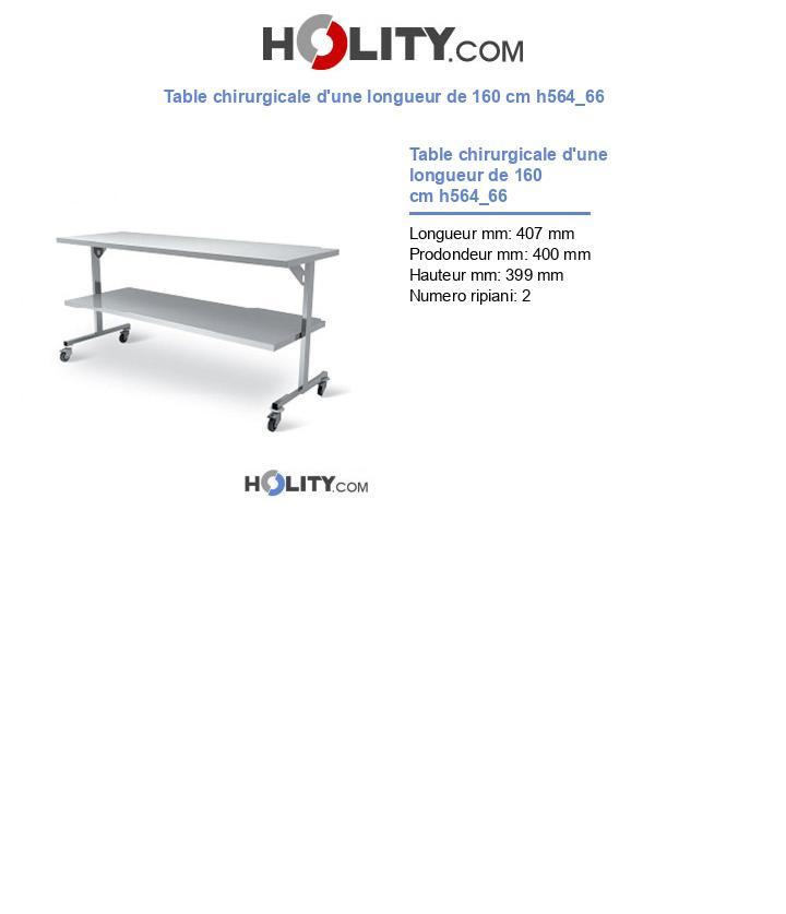Table chirurgicale d'une longueur de 160 cm h564_66