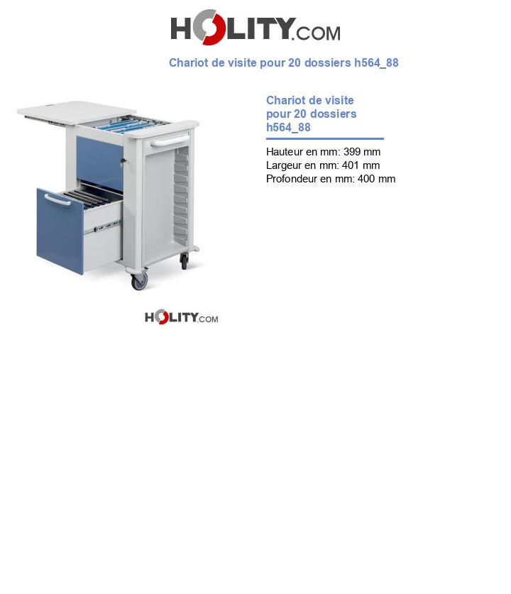 Chariot de visite pour 20 dossiers h564_88