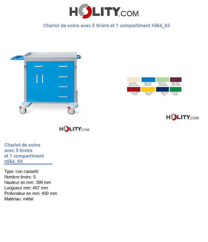 Chariot de soins avec 5 tiroirs et 1 compartiment h564_93