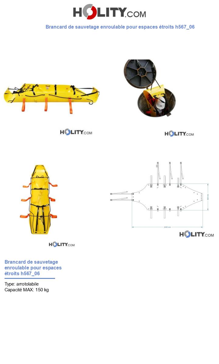 Brancard de sauvetage enroulable pour espaces étroits h567_06