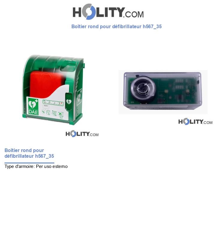 Boîtier rond pour défibrillateur h567_35