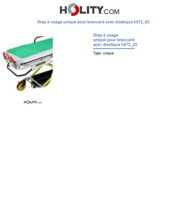 Drap à usage unique pour brancard avec élastique h572_02