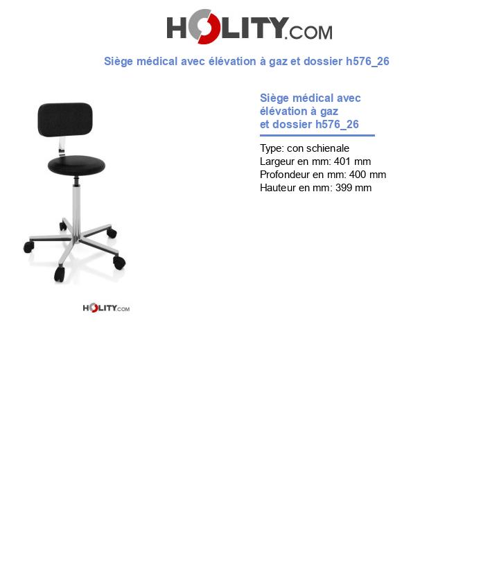 Siège médical avec élévation à gaz et dossier h576_26