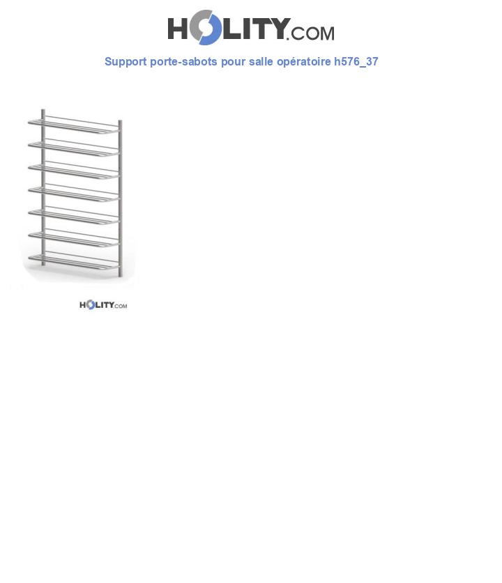 Support porte-sabots pour salle opératoire h576_37