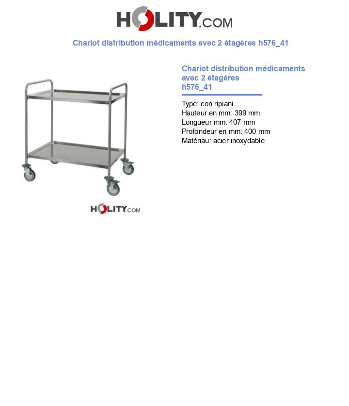 Chariot distribution médicaments avec 2 étagères h576_41