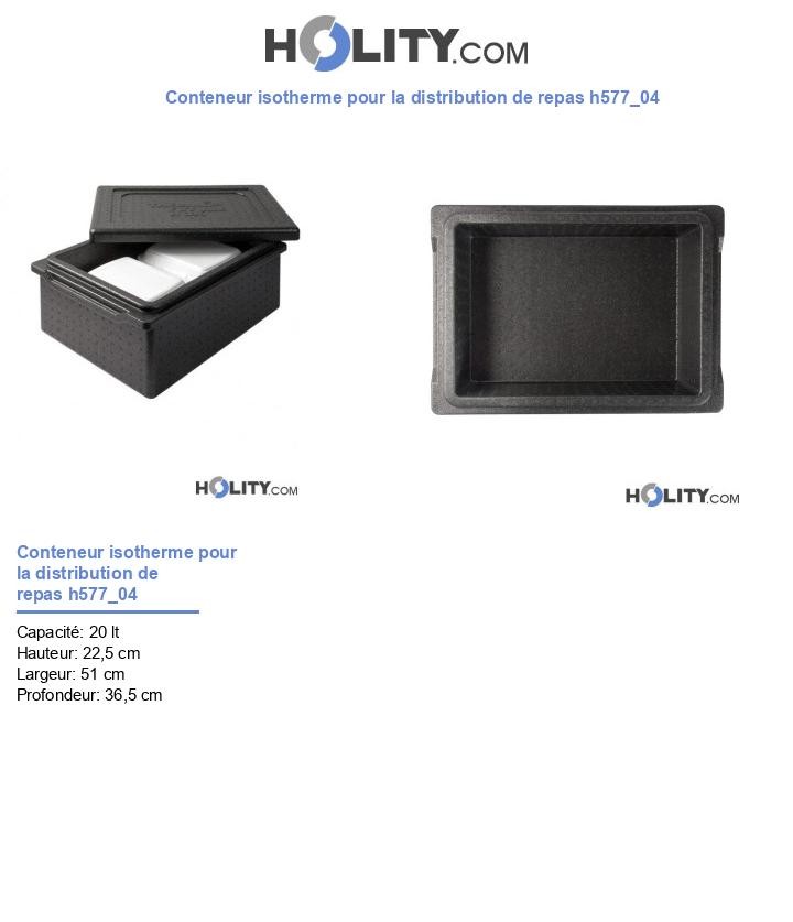 Conteneur isotherme pour la distribution de repas h577_04