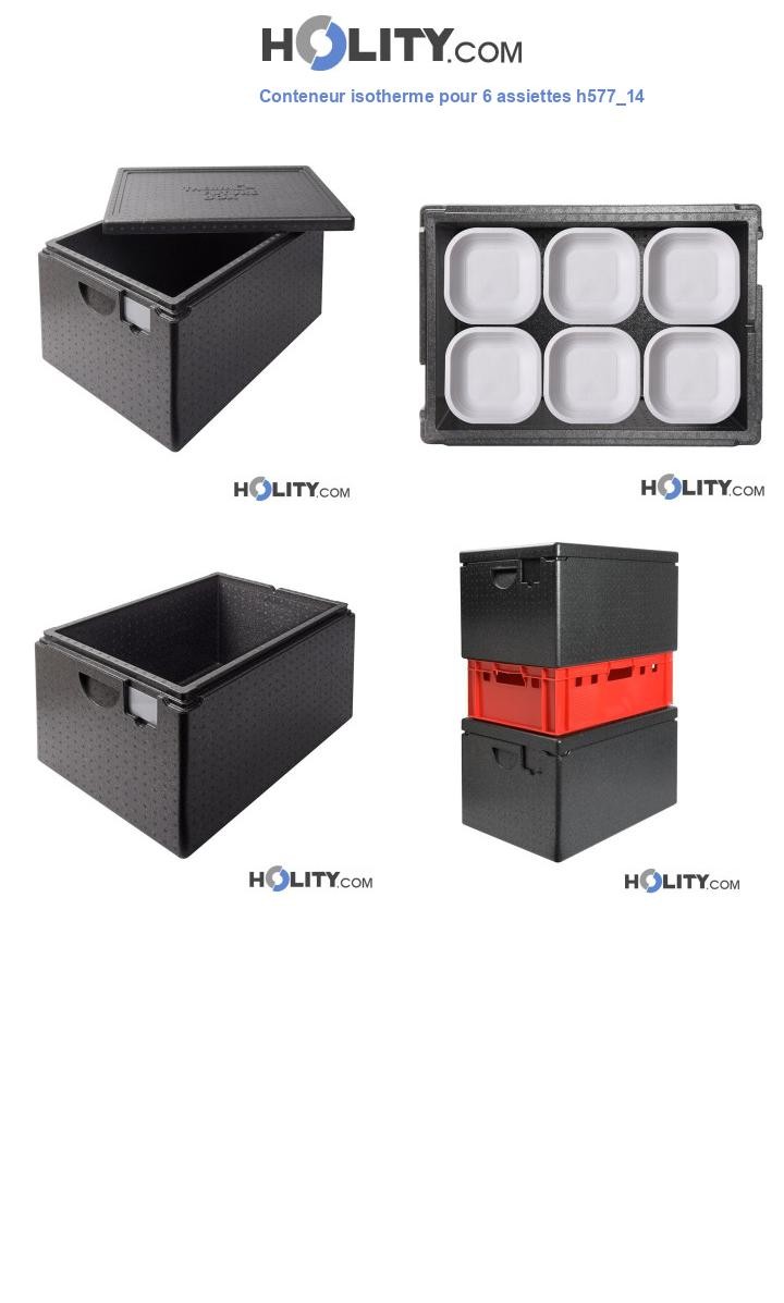 Conteneur isotherme pour 6 assiettes h577_14