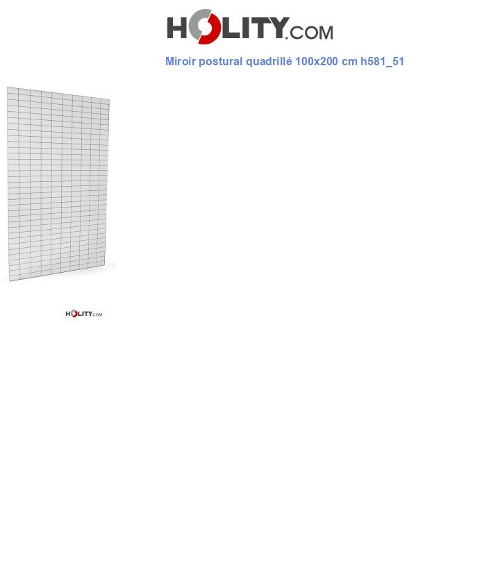 Miroir postural quadrillé 200x100 cm h581_51