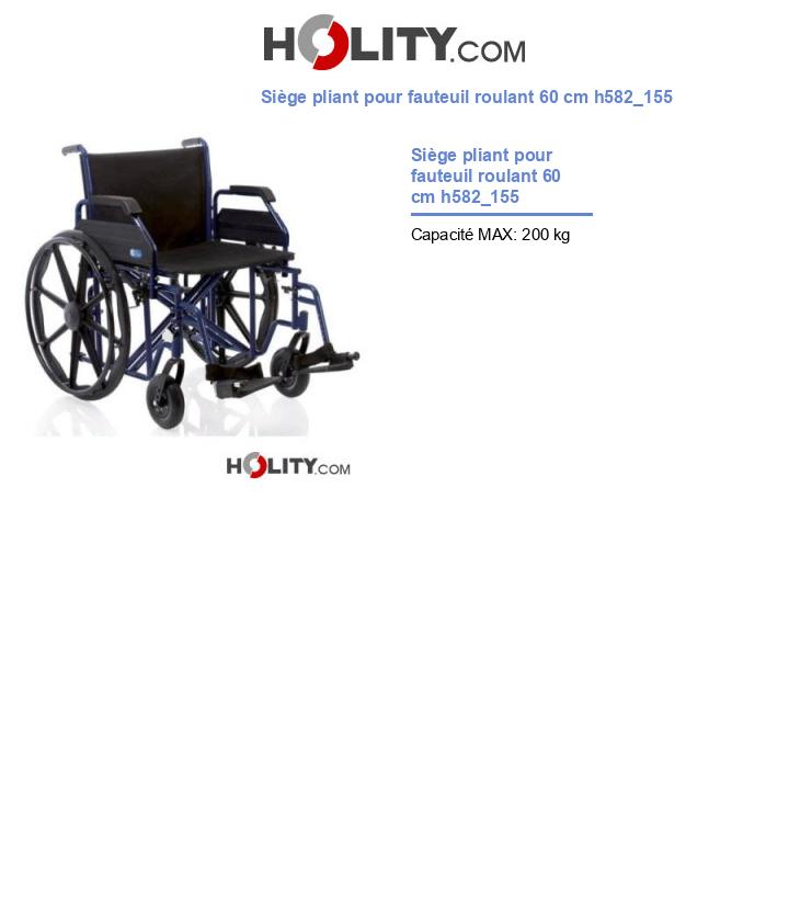 Siège pliant pour fauteuil roulant 60 cm h582_155