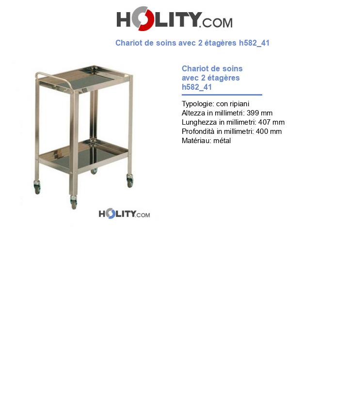 Chariot de soins avec 2 étagères h582_41