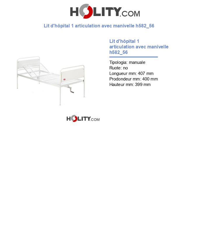 Lit d'hôpital 1 articulation avec manivelle h582_56