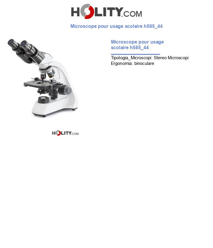 Microscope pour usage scolaire h585_44
