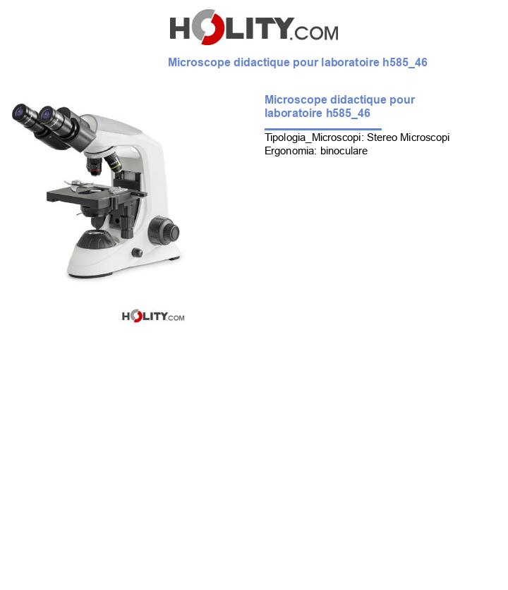 Microscope didactique pour laboratoire h585_46