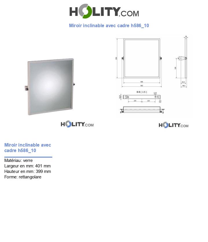 Miroir inclinable avec cadre h586_10