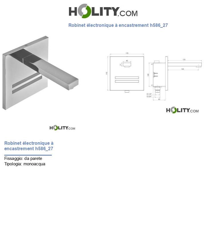 Robinet électronique à encastrement h586_27