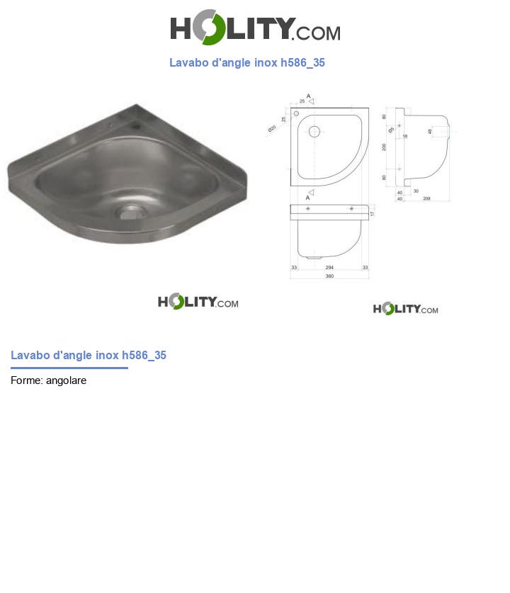 Lavabo d'angle inox h586_35
