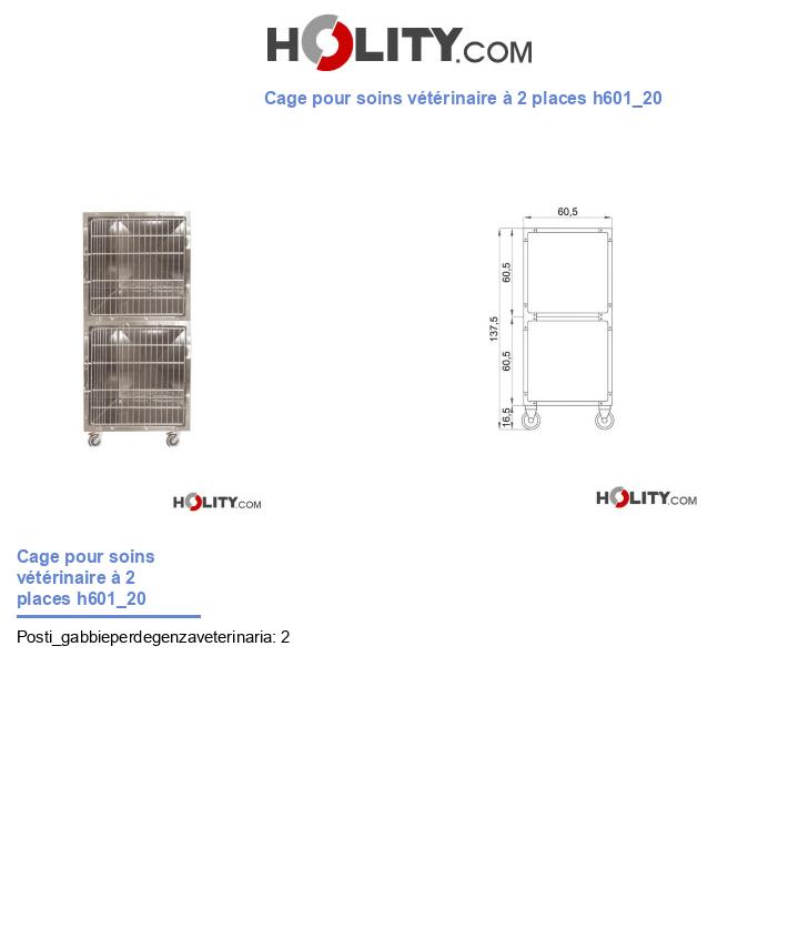 Cage pour soins vétérinaire à 2 places h601_20
