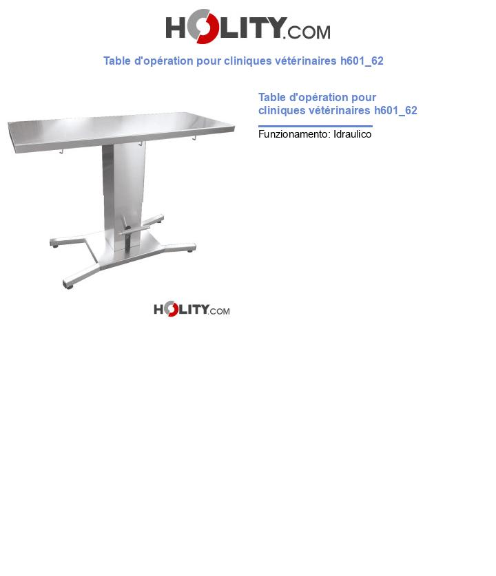 Table d'opération pour cliniques vétérinaires h601_62