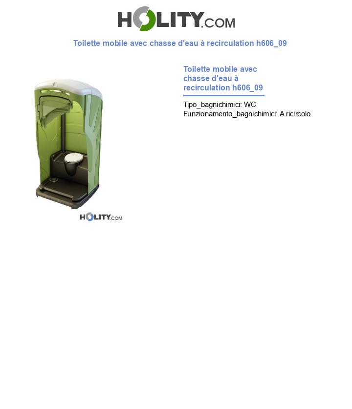 Toilette mobile avec chasse d'eau à recirculation h606_09