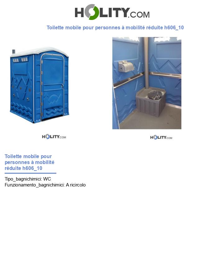 Toilette mobile pour personnes à mobilité réduite h606_10