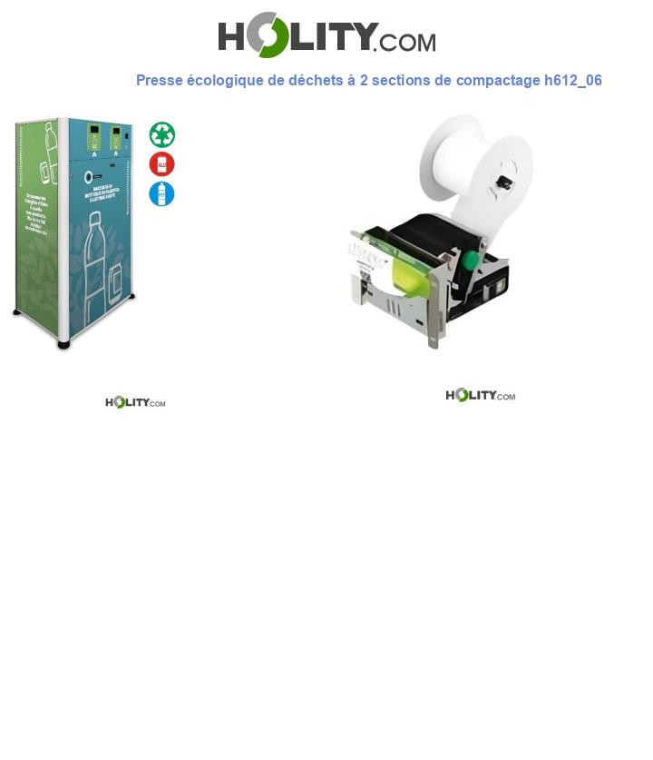 Presse écologique de déchets à 2 sections de compactage h612_06
