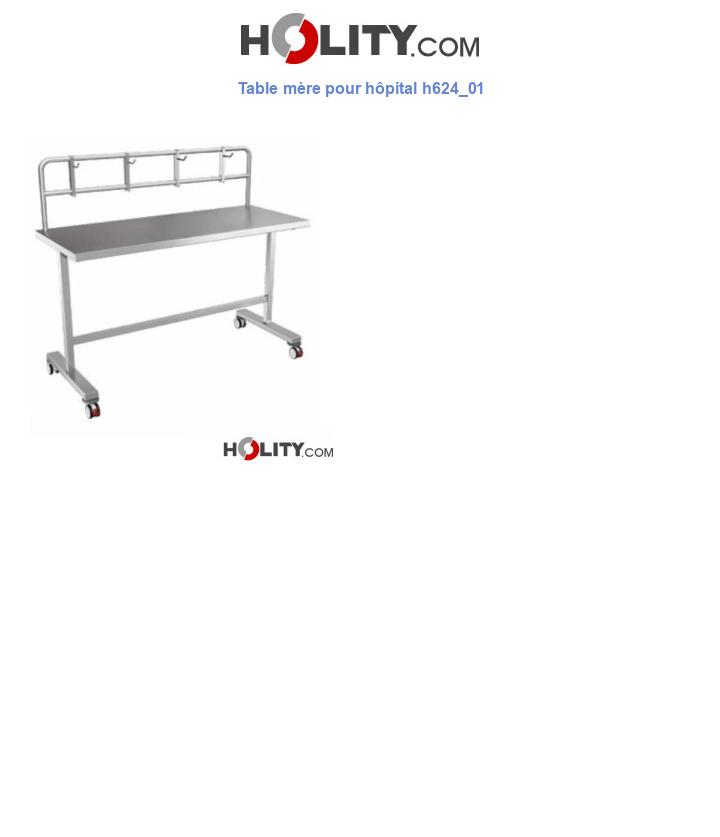 Table mère pour hôpital h624_01