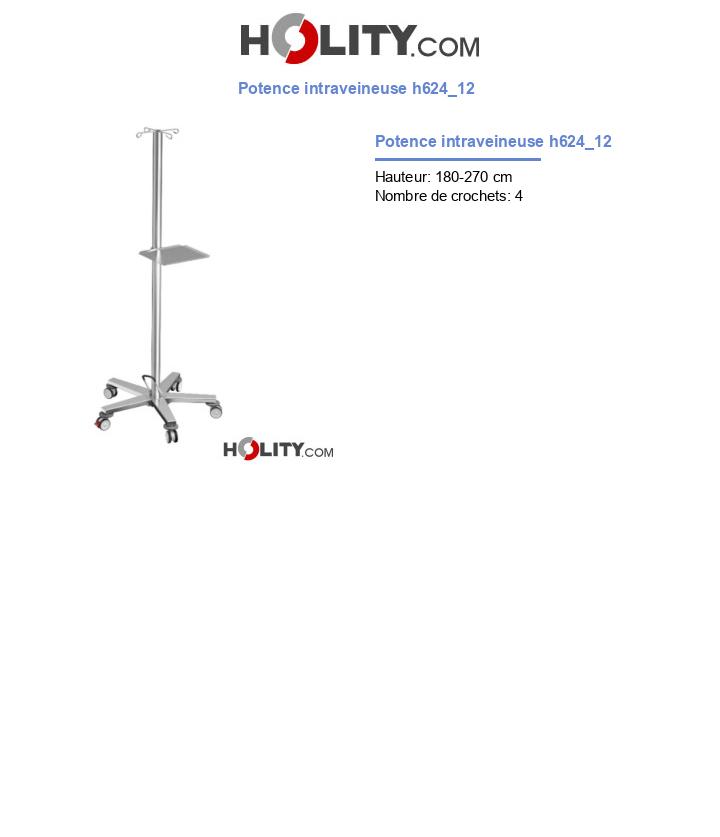 Potence intraveineuse h624_12