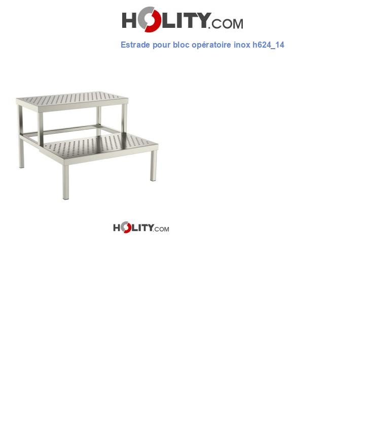 Estrade pour bloc opératoire inox h624_14