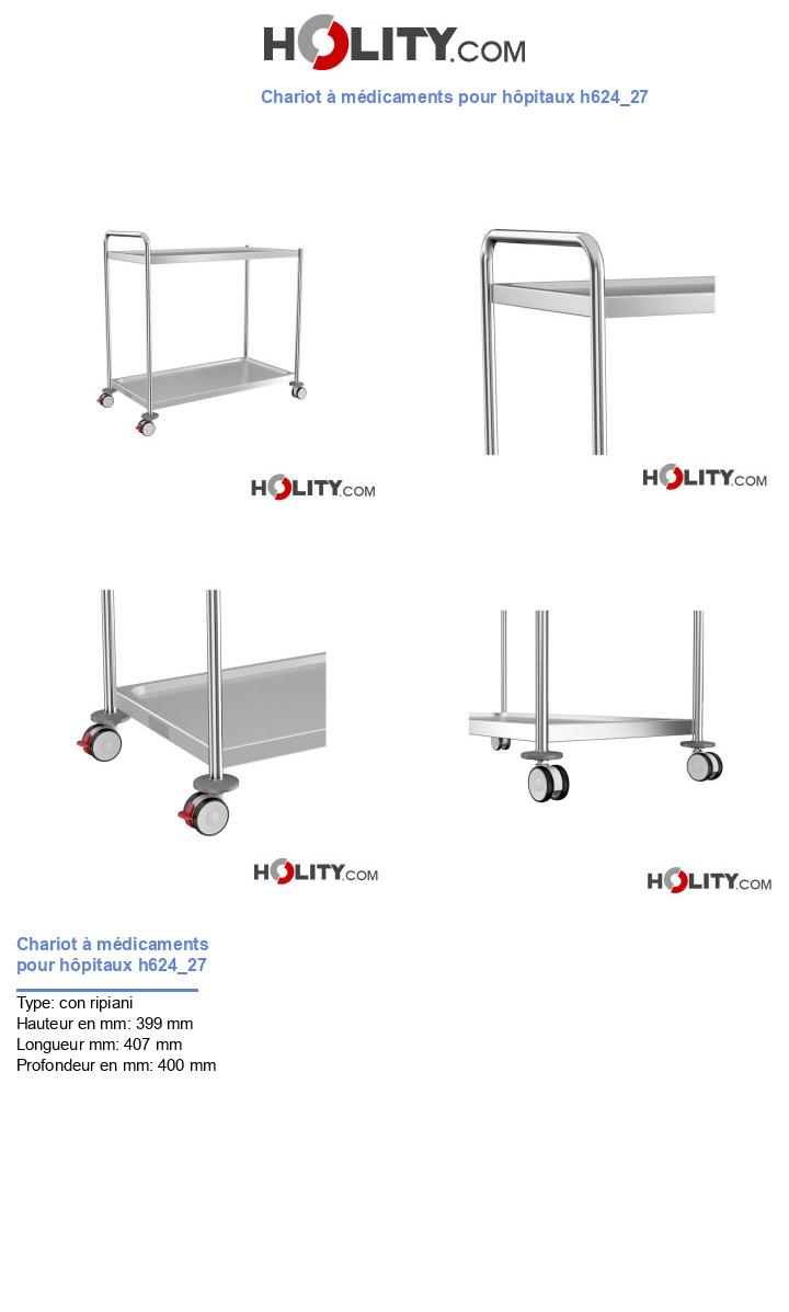 Chariot à médicaments pour hôpitaux h624_27
