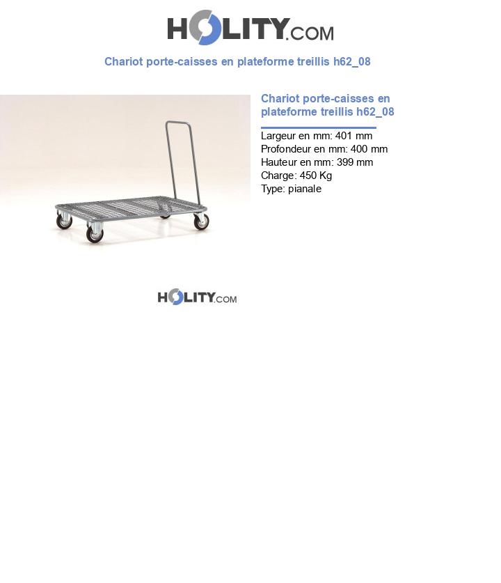 Chariot porte-caisses en plateforme treillis h62_08