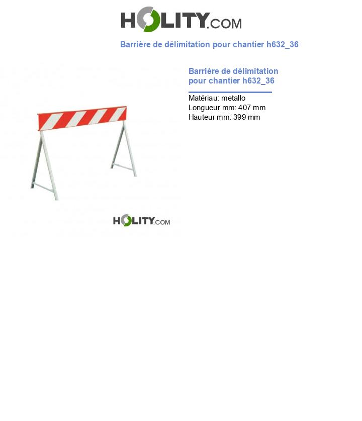 Barrière de délimitation pour chantier h632_36