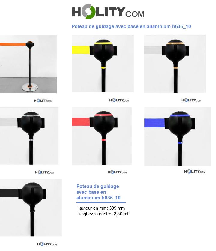 Poteau de guidage avec base en aluminium h635_10