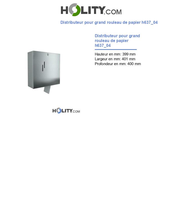 Distributeur pour grand rouleau de papier h637_04