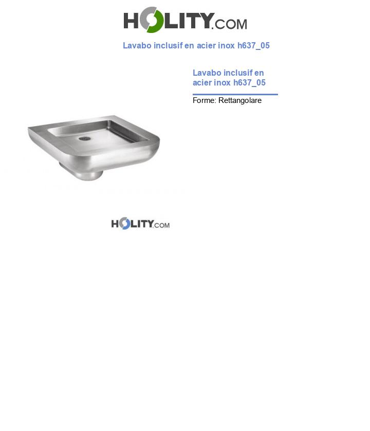 Lavabo inclusif en acier inox h637_05