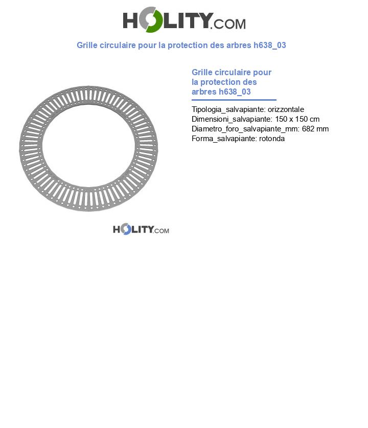 Grille circulaire pour la protection des arbres h638_03