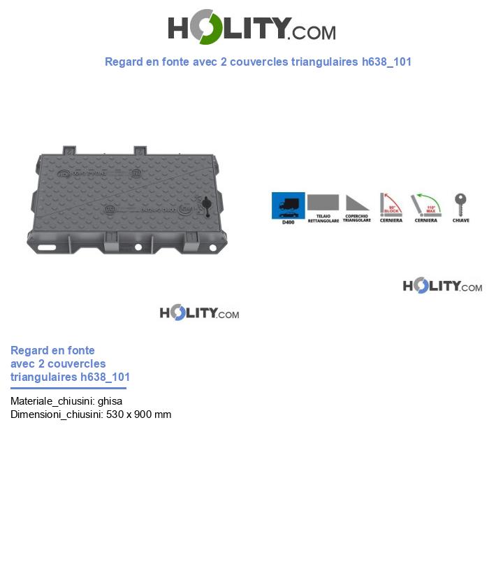 Regard en fonte avec 2 couvercles triangulaires h638_101