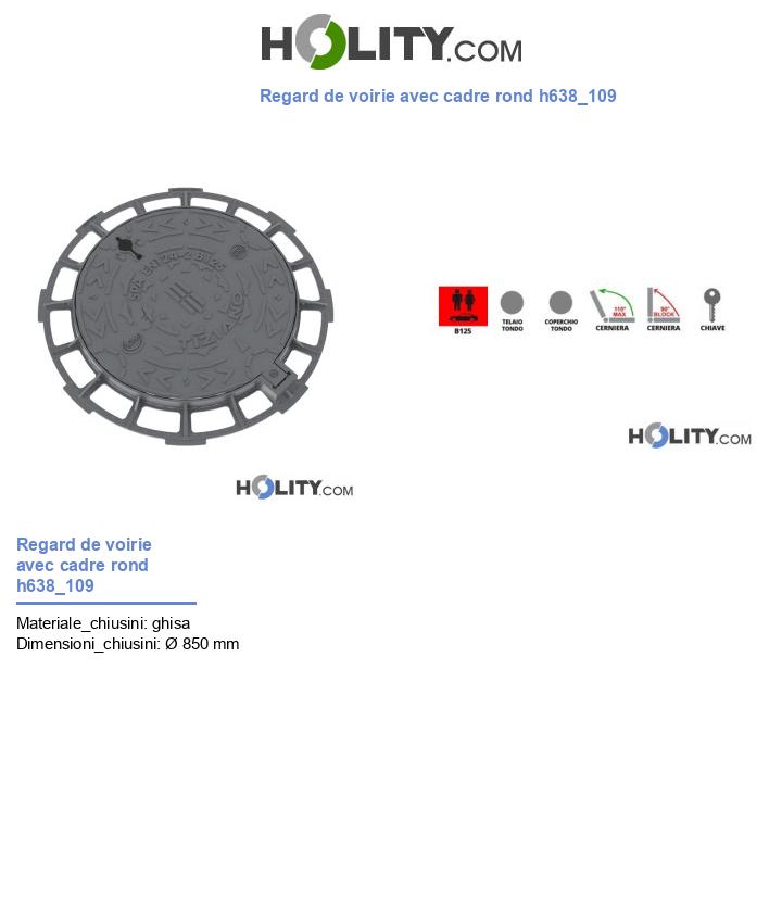 Regard de voirie avec cadre rond h638_109