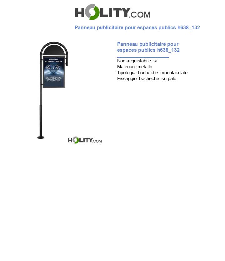 Panneau publicitaire pour espaces publics h638_132
