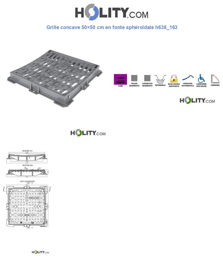 Grille concave 50×50 cm en fonte sphéroïdale h638_163