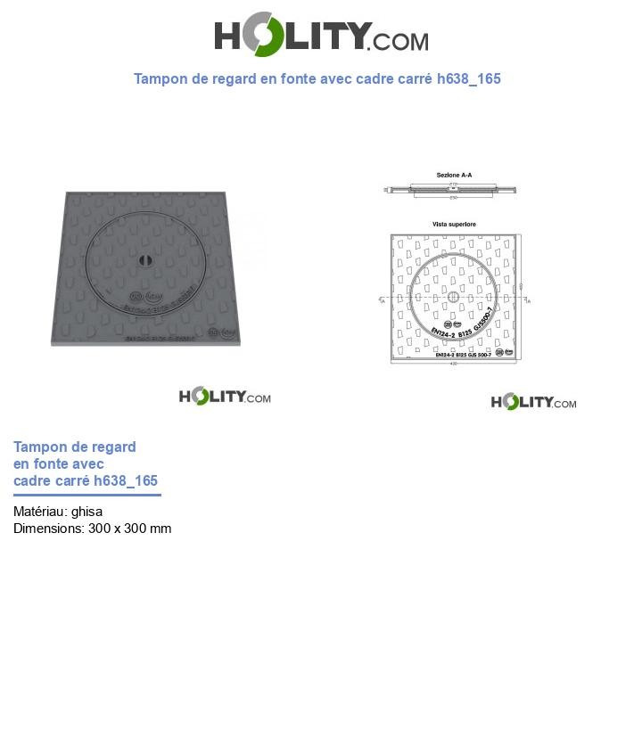 Tampon de regard en fonte avec cadre carré h638_165